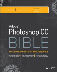 Adobe Photoshop CC Bible